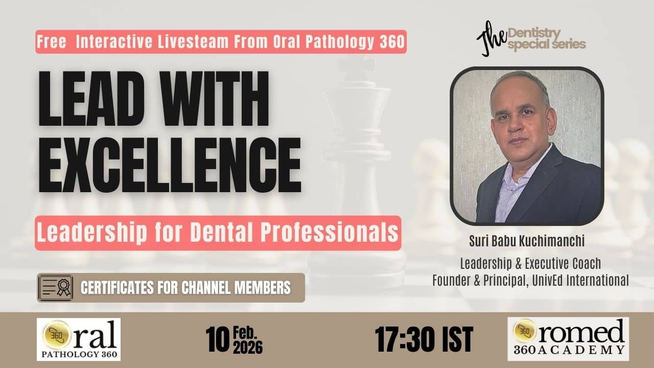 Leadership in dentistry session featuring Suri Babu Kuchimanchi, focused on professional excellence, clinical leadership